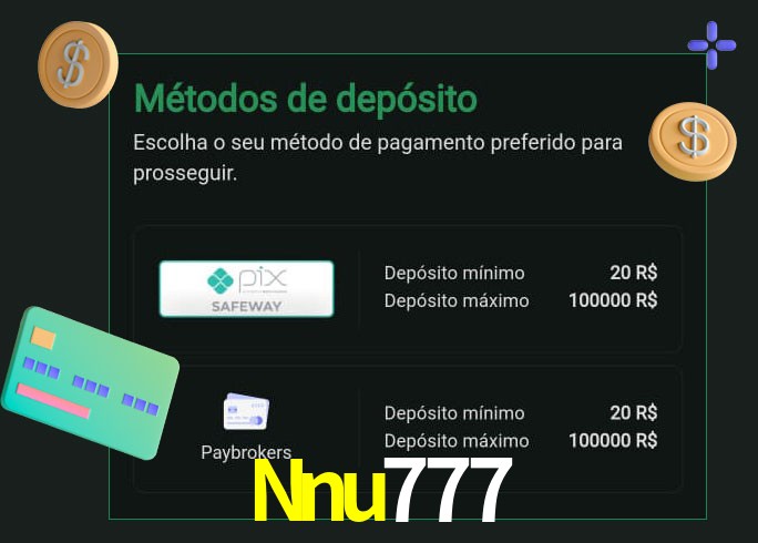 O cassino Nnu777 oferece uma grande variedade de métodos de pagamento